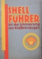 Preview: Shell Rhenania Ossag "Fuehrer für die Kraftfahrzeugschmierung" Handbook 1930 (6817)